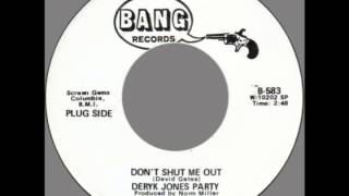 Deryk Jones Party -- &quot;Don&#39;t Shut Me Out&quot; (Bang) 1971