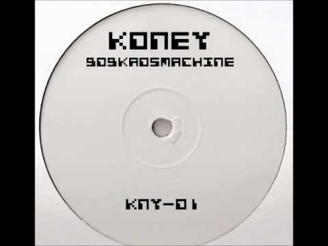KONEY- 909 KAOSMACHINE KNY01 - Industrial Hardcore