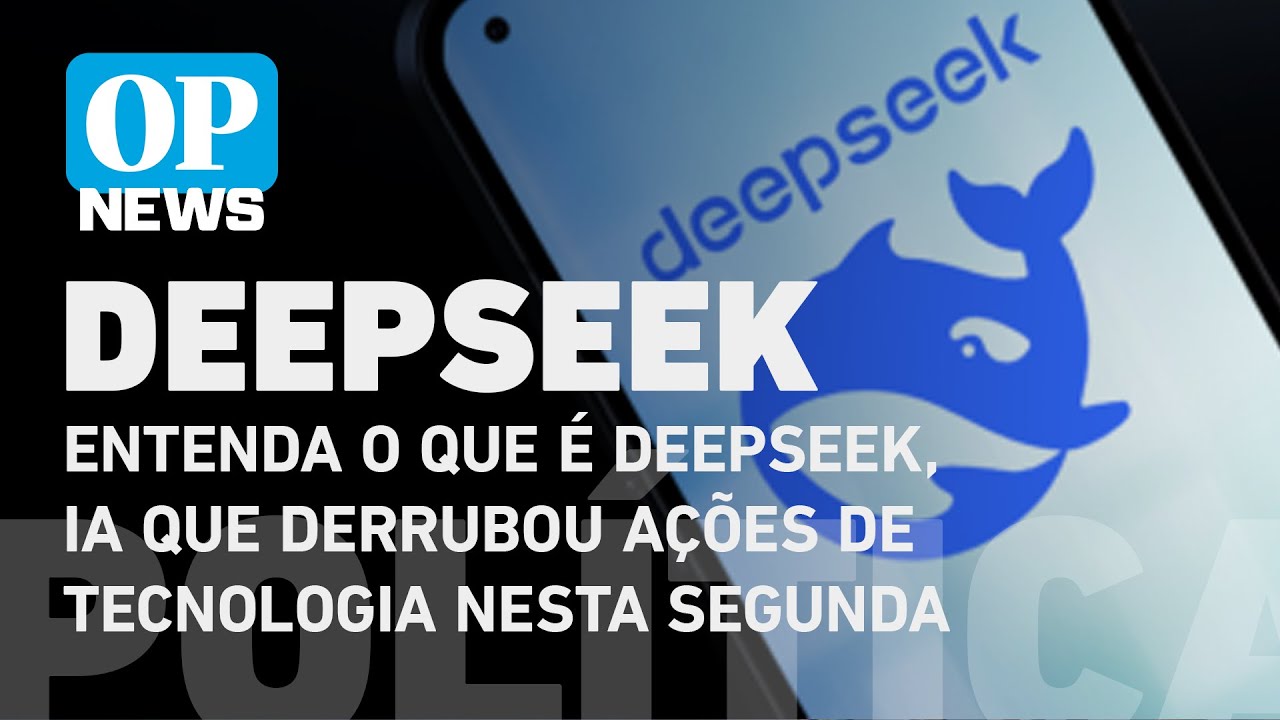Entenda o que é DeepSeek, IA que derrubou ações de tecnologia nesta segunda | O POVO News
