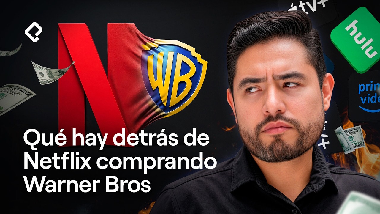 Qué hay detrás de Netflix comprando Warner Bros