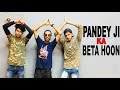 Pandey Ji Ka Beta Hoon Bhojpuri Song Dance Rahul Verma Choreography