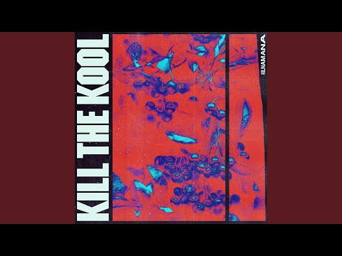 Kill the Kool