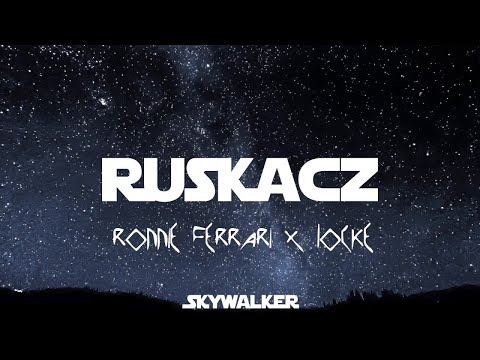 RUSKACZ - Ronnie Ferrari x Locke (Mashup) @DJ Marcin