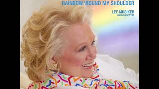 Barbara Cook – There's a Rainbow 'Round My Shoulder, 2008