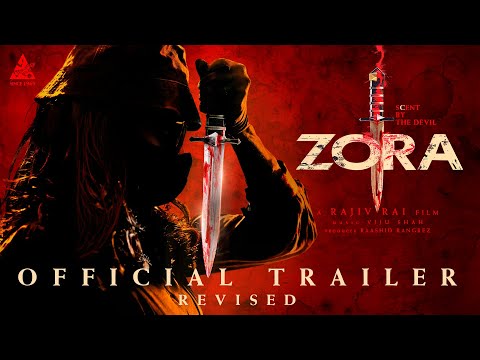 Main Trailer Revised | ZORA (2025) | Rajiv Rai | Viju Shah | Raashid Rangrez thumbnail