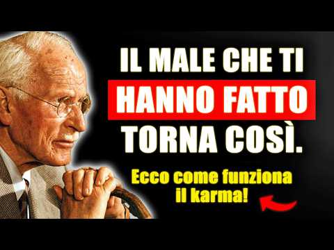 La giustizia divina NON PERDONA MAI QUESTE 3 COSE... Che cos'è il karma e come funziona? | Carl Jung