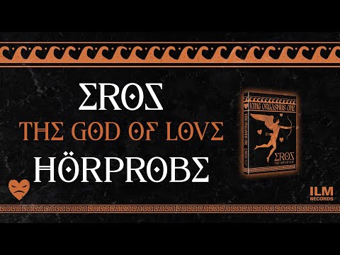 KING ORGASMUS ONE - EROS (THE GOD OF LOVE VIDEO-SNIPPET)