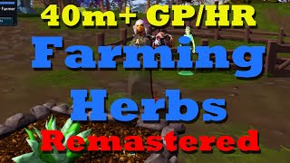Rs3 Fast Herbs Growing Guide 40m+ GP/HR (Remastered)