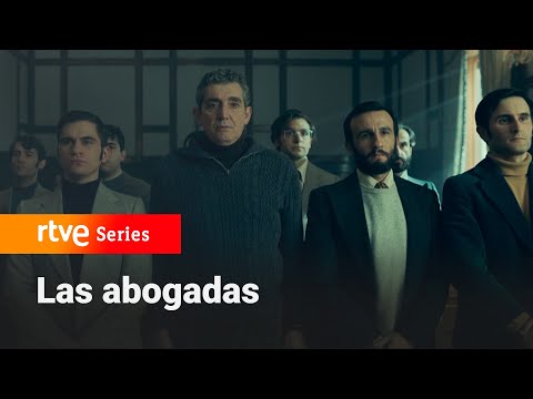 Las abogadas: Se reanuda el juicio de los 10 de Carabanchel  #lasabogadas4 | RTVE Series