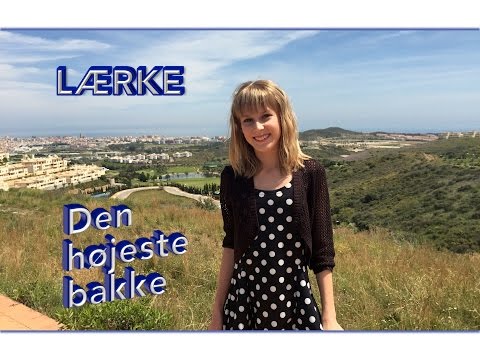 Lærke - Den højeste bakke