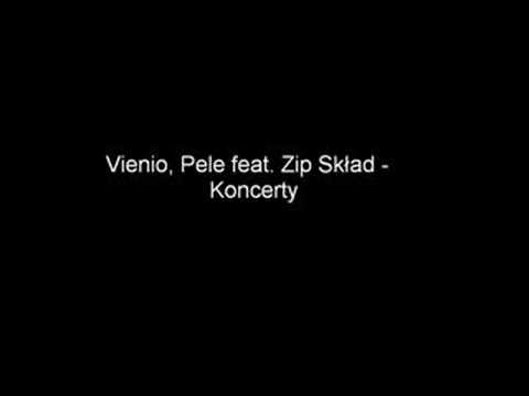 Vienio, Pele feat. Zip Skład - Koncerty