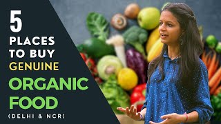 5 places for Organic Food | Best Organic Food in Delhi/NCR | Kanika Rajput | Wholesoul
