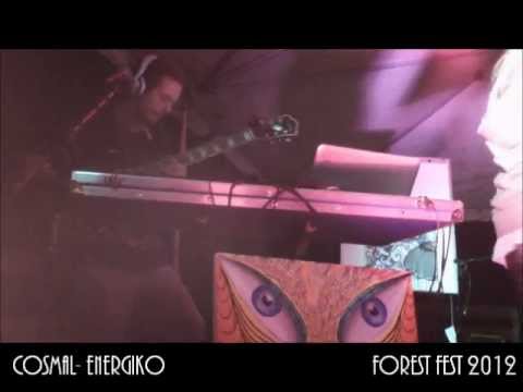 COSMAL- Energiko (Forest Fest 2012)