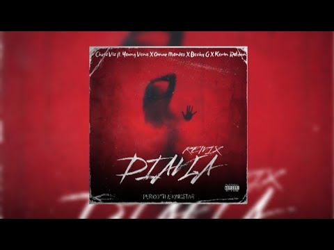 Chriz Viz FT. Young Vene X Omar Montes X Becky G X Kevin Roldan - Diavla (Audio Remix IA)