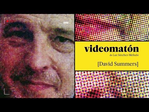 Videomatón con DAVID SUMMERS