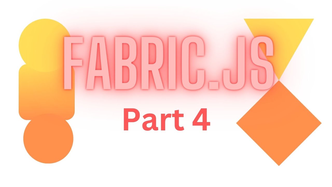 Fabric.js Tutorial/Crash Course: Part 4 (Animation, Events/Caching, Groups, SVG/JSON State,  Images)