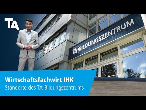 Wirtschaftsfachwirt IHK – Standorte des TA Bildungszentrums