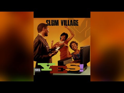 Slum Village - What We Have Intro (Extended)