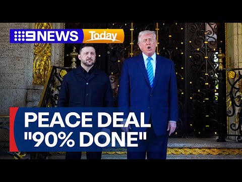 Trump says Ukraine-Russia peace deal is "90 per cent done" as talks start | 9 News Australia