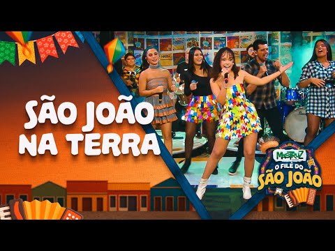 São João Na Terra - Mastruz com Leite