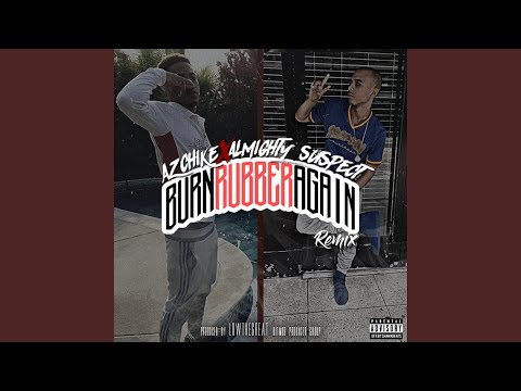 Burn Rubber Again (Remix)