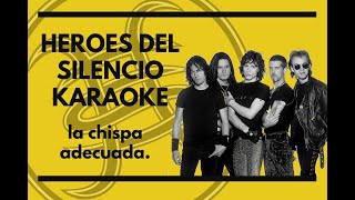Heroes Del Silencio - La chispa adecuada (Bendecida 3) - Karaoke