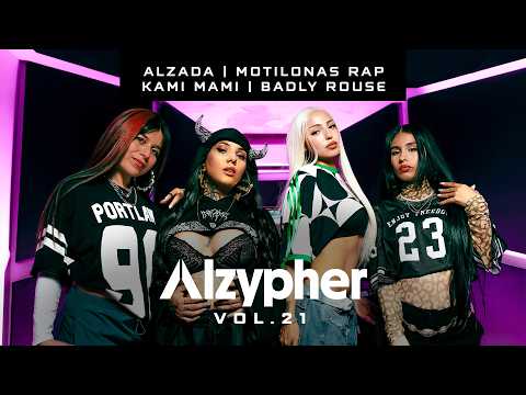 Alzypher Vol.21 - Motilonas Rap x Kami Mami x Badly Rouse