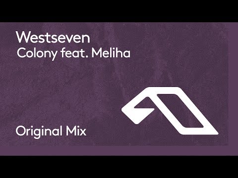 Westseven feat Meliha - Colony