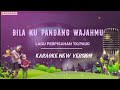 Bila Ku Pandang Wajahmu Lagu Perpisahan Paud TK Karaoke New Version