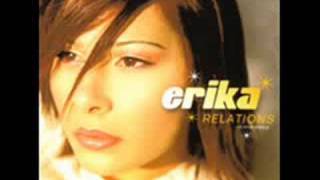 Erika - Relations