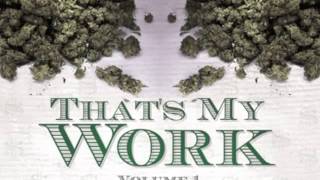Snoop Dogg ft. Tha Dogg Pound & Soopafly - That's My Work [Download Link]