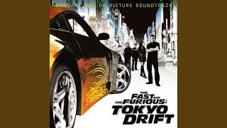 Tokyo Drift (Fast & Furious) (From  The Fast A