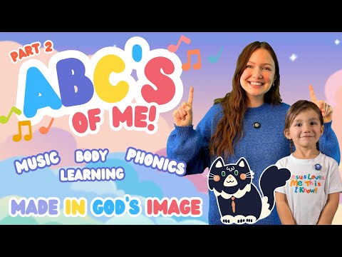 ABCs of the Body (N-Z) | WHO MADE YOU? ✨ Christian Toddler Learning