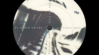 The Hacker - Fadin Away