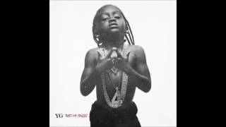 YG - Twist My Fingaz (Clean Version)