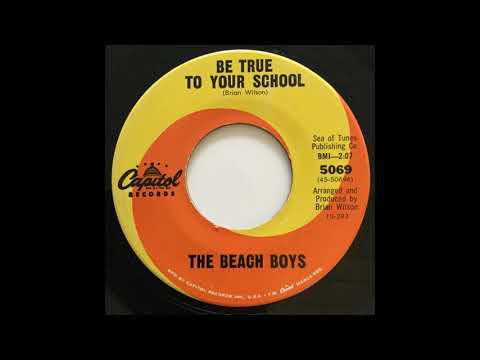 Be True To Your School - The Beach Boys