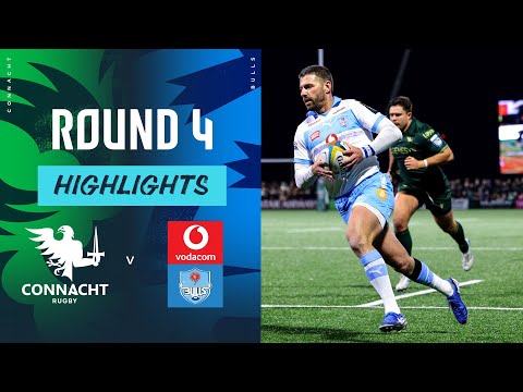 Connacht v Vodacom Bulls | Highlights | Round 4 | URC 25/26