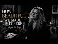 Qué Bonito Llegar Así (English Version) 🖤 | How Beautiful We Made It Here