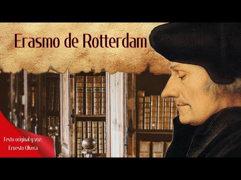 Erasmo de Rotterdam, la mente más brillante del siglo XVI - PODCAST DOCUMENTAL HISTORIA