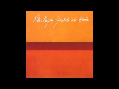 KlezRoym - Ikh fur in keltser kant