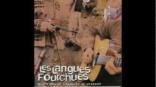 SON VOILE QUI VOLAIT -Les Langues Fourchues (2002) Que l'Devan emporte le restant