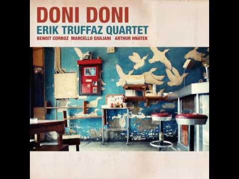 Erik Truffaz - 2016 - Doni Doni - 02 Kudu