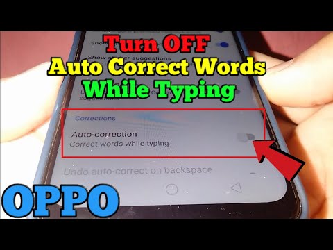 How to Turn OFF Auto Correct Words While Typing in OPPO A5s