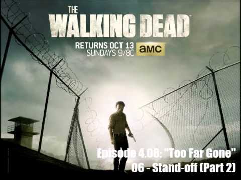 The Walking Dead - Season 4 OST - 4.08 - 06: Stand-off (Part 2)