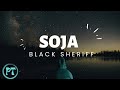 Black Sheriff Soja Official Lyrics Video