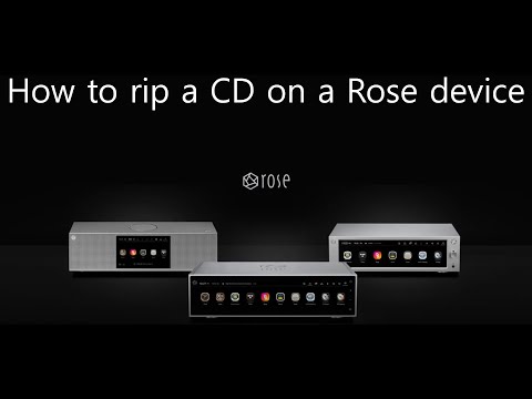 How to rip a CD on a Rose device