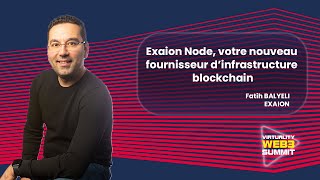 Exaion Node, votre nouveau fournisseur d’infrastructure blockchain