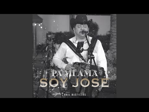 Pa Mi Ama Soy Jose