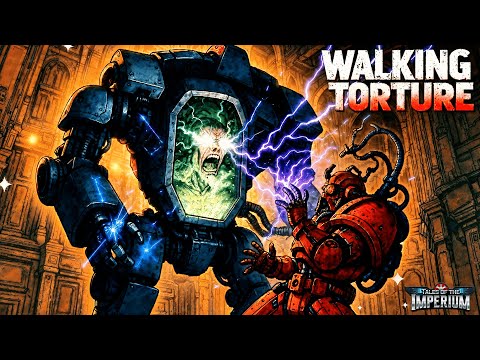 The Horrible Life of a Leviathan Dreadnought Pilot (Driven Mad) In Warhammer 40k