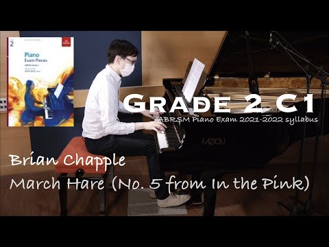 Grade 2 C1 | Brian Chapple - March Hare | ABRSM Piano Exam 2021-2022 | Stephen Fung 🎹